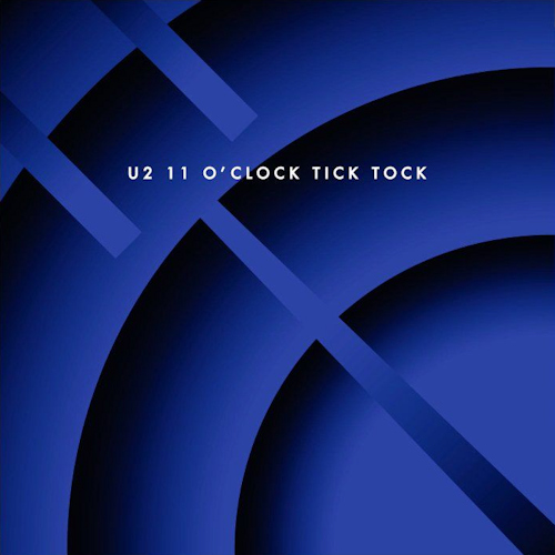 U2 - 11 O'CLOCK TICK TOCKU2 - 11 O CLOCK TICK TOCK.jpg
